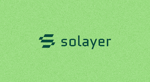 Solayer révolutionne le restaking sur Solana avec une levée de 12 millions de dollars